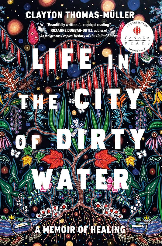 Life in the City of Dirty Water: A Memoir of Healing cover image