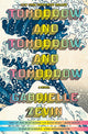 Tomorrow, and Tomorrow, and Tomorrow cover image