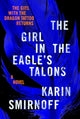 The Girl in the Eagle's Talons: A Lisbeth Salander Novel cover image