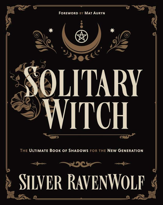 Solitary Witch: The Ultimate Book of Shadows for the New Generation cover image