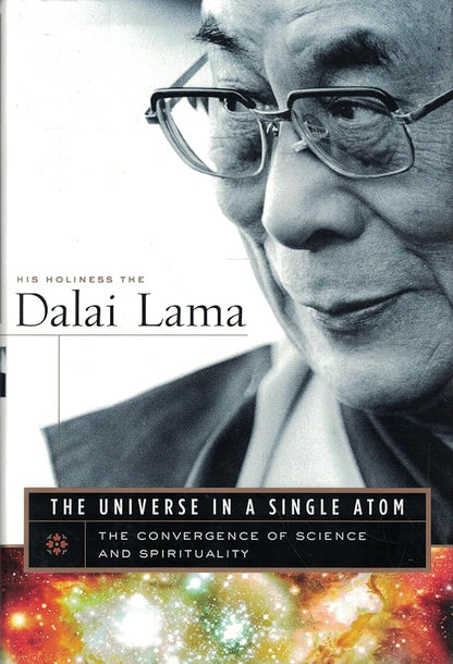The Universe in a Single Atom: The Convergence of Science and Spirituality cover image