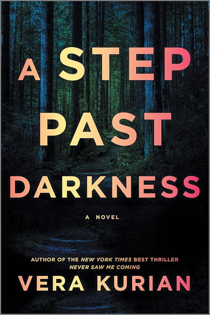 A Step Past Darkness: A Novel cover image