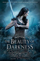 The Beauty of Darkness: The Remnant Chronicles, Book Three (The Remnant Chronicles, 3) cover image
