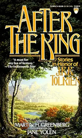 After the King: Stories In Honor of J.R.R. Tolkien cover image