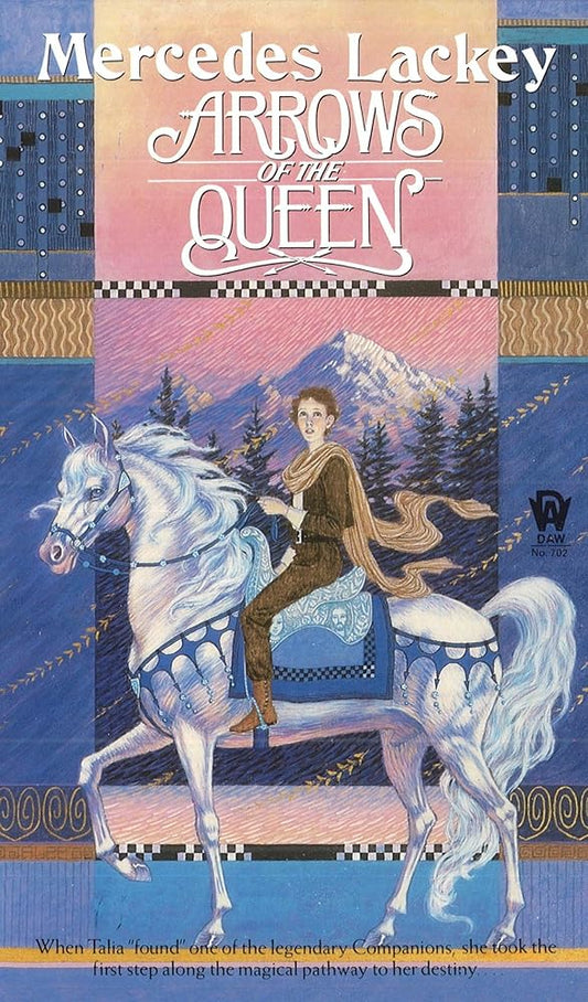 Arrows of the Queen ( The Heralds of Valdemar, Book 1) cover image