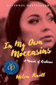 In My Own Moccasins: A Memoir of Resilience (The Regina Collection, 11) cover image