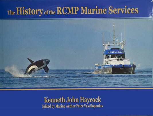 The History of the RCMP Marine Services cover image
