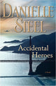 Accidental Heroes: A Novel cover image