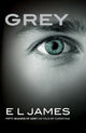 Grey: Fifty Shades of Grey as Told by Christian (Fifty Shades of Grey Series, 4) cover image
