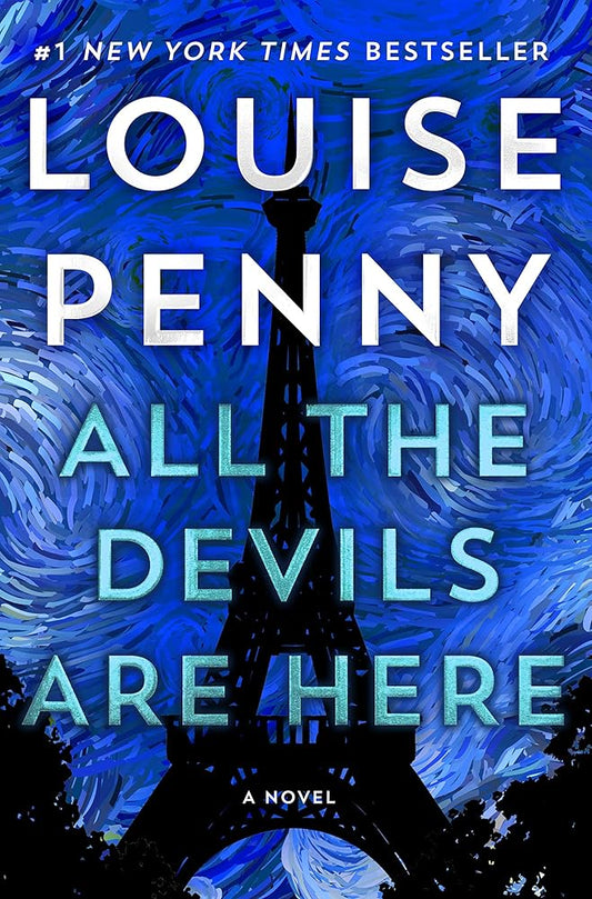 All the Devils Are Here: A Novel (Chief Inspector Gamache Novel, 16) cover image