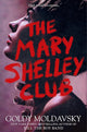 The Mary Shelley Club cover image
