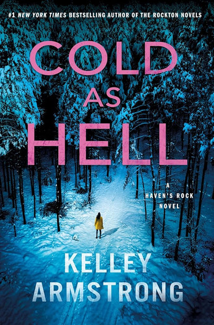 Cold as Hell: A Haven's Rock Novel (Haven's Rock, 3) cover image
