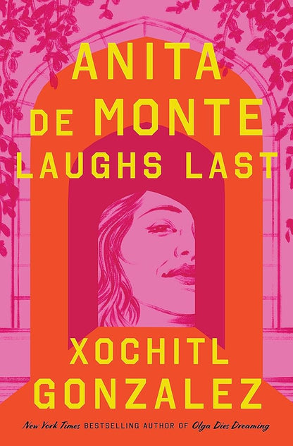 Anita de Monte Laughs Last: Reese's Book Club Pick (a Novel) cover image