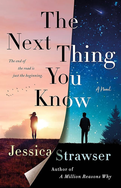 The Next Thing You Know: A Novel cover image