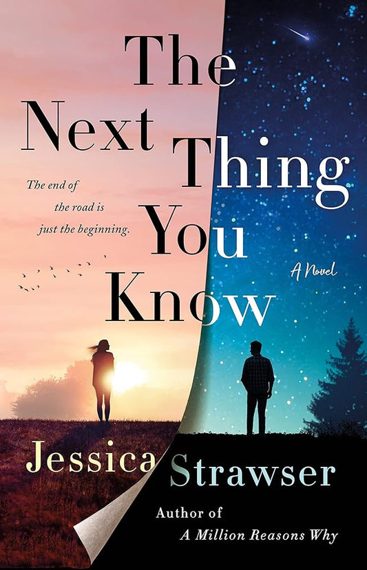 The Next Thing You Know: A Novel cover image