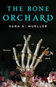The Bone Orchard cover image
