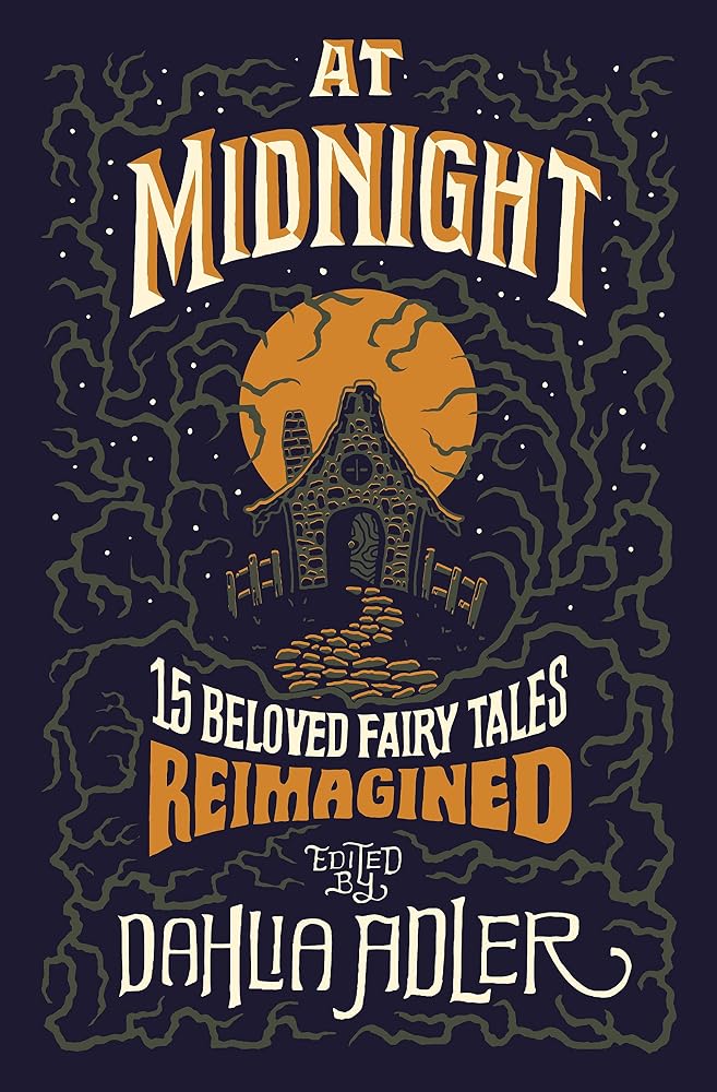 At Midnight: 15 Beloved Fairy Tales Reimagined cover image