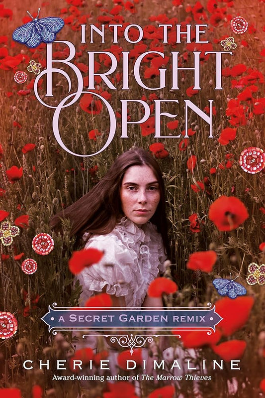 Into the Bright Open: A Secret Garden Remix (Remixed Classics, 8) cover image
