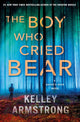 The Boy Who Cried Bear: A Haven's Rock Novel cover image