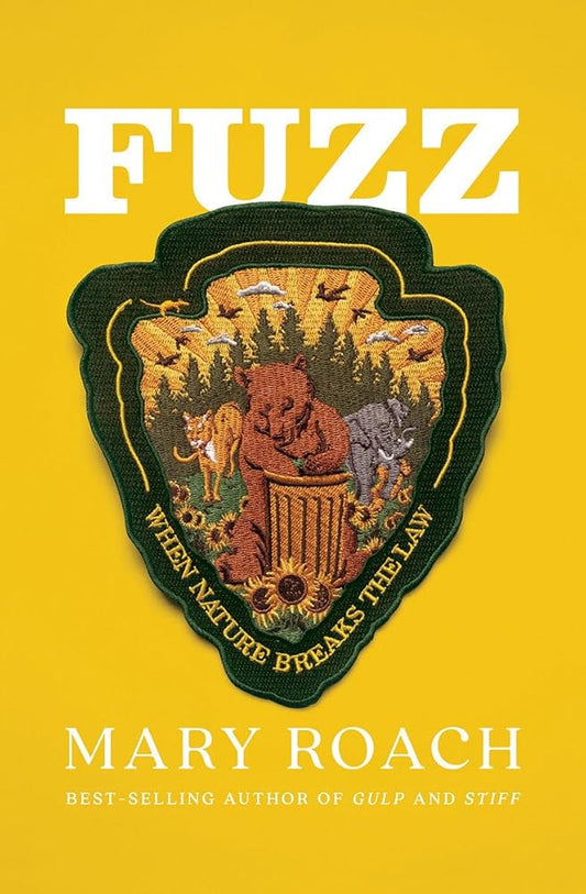 Fuzz: When Nature Breaks the Law cover image