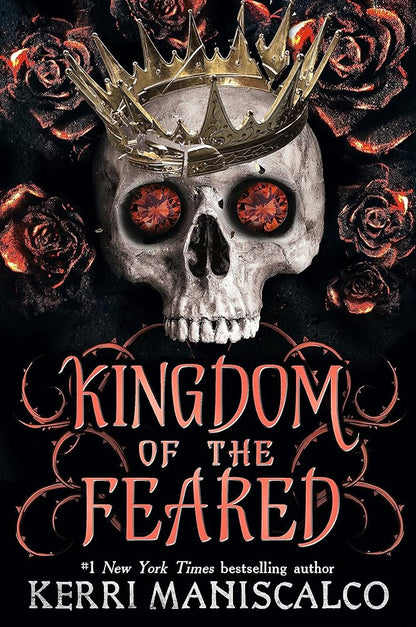 Kingdom of the Feared: the addictive and intoxicating fantasy romance finale to the Kingdom of the Wicked series cover image