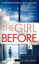The Girl Before: A Novel cover image