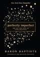 Perfectly Imperfect: The Art and Soul of Yoga Practice cover image