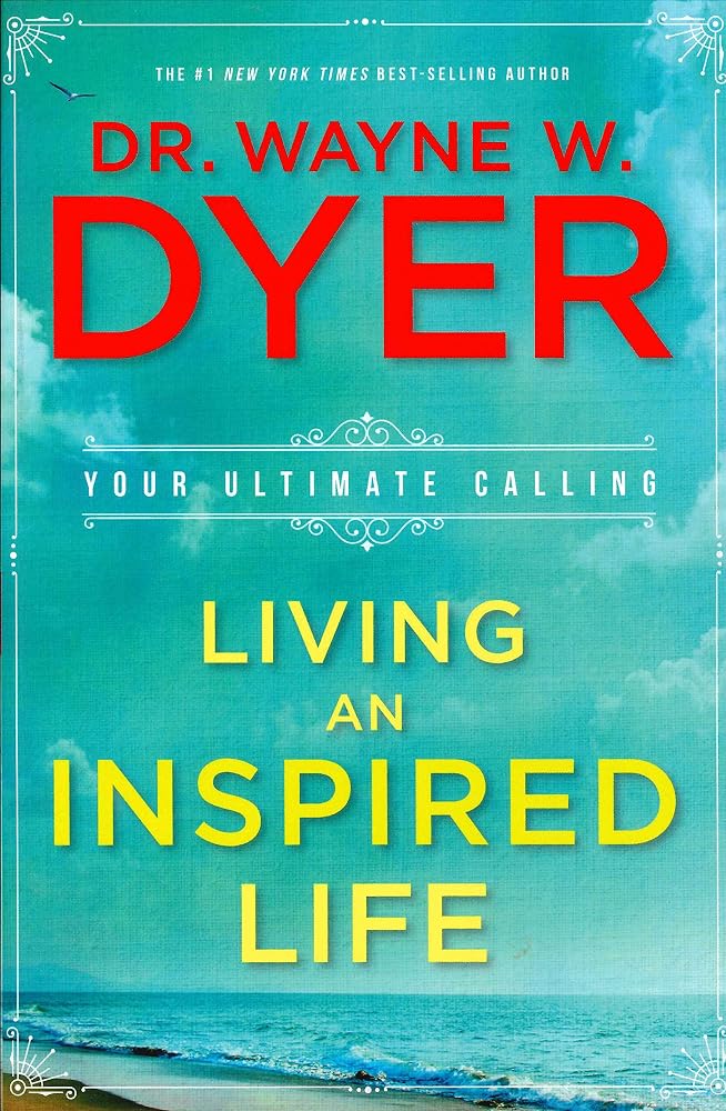 Living an Inspired Life: Your Ultimate Calling cover image