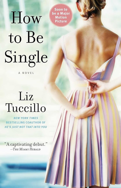 How to Be Single: A Novel cover image