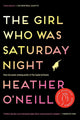 The Girl Who Was Saturday Night cover image