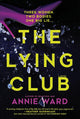 The Lying Club: A Novel cover image