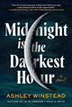 Midnight Is the Darkest Hour: A Novel cover image