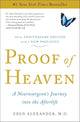 Proof of Heaven: A Neurosurgeon's Journey into the Afterlife cover image