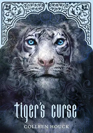 Tiger's Curse (Tiger Saga, 1) cover image