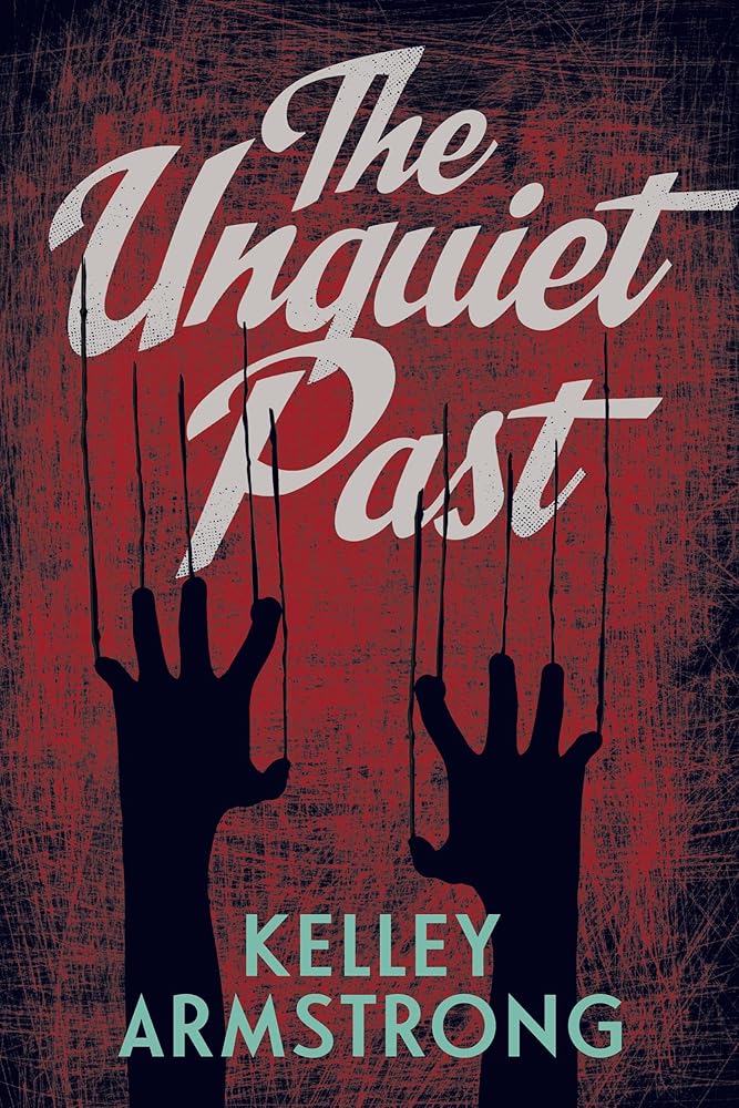 The Unquiet Past (Secrets, 1) cover image