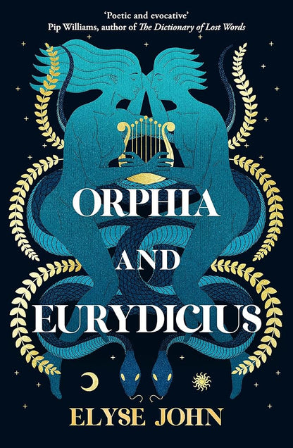 Orphia And Eurydicius: A beautiful compelling story of love and creativity to inspire readers of Jennifer Saint, Madeline Miller and Natalie Haynes cover image