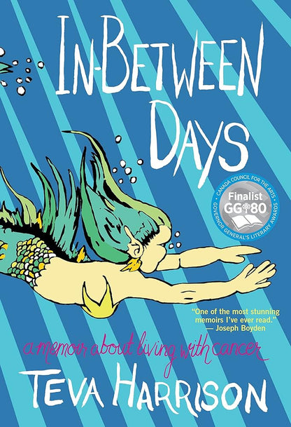 In-Between Days: A Memoir About Living with Cancer cover image