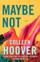 Maybe Not: A Novella (2) (Maybe Someday) cover image
