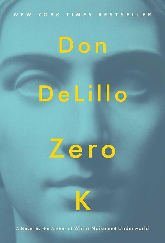 Zero K: A Novel cover image