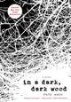 In a Dark, Dark Wood cover image