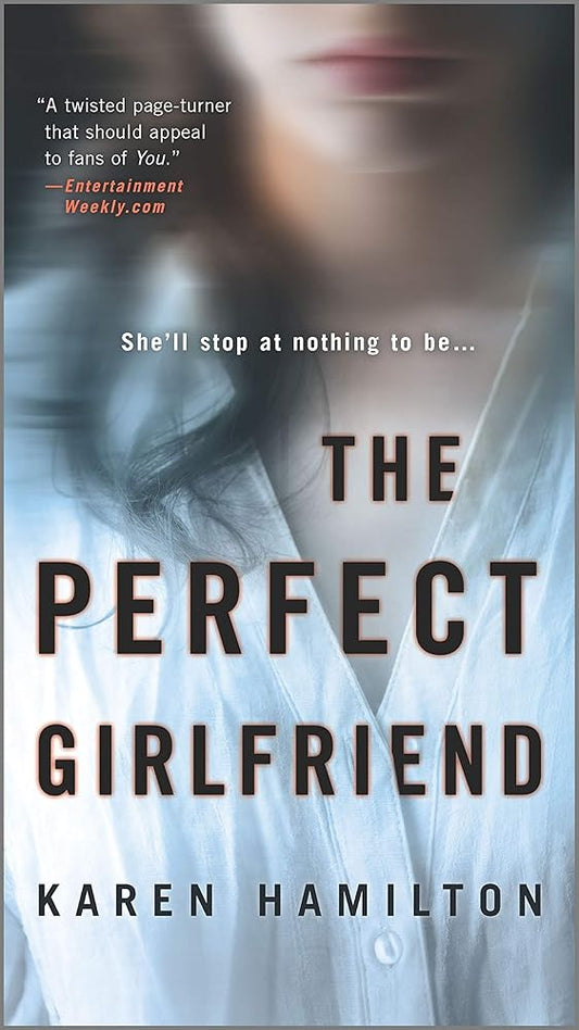 The Perfect Girlfriend: A Novel cover image