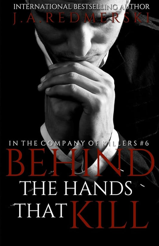Behind The Hands That Kill (In the Company of Killers) cover image