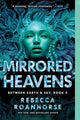 Mirrored Heavens (3) (Between Earth and Sky) cover image