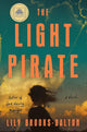The Light Pirate: GMA Book Club Selection cover image