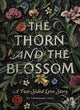The Thorn and the Blossom: A Two-Sided Love Story cover image