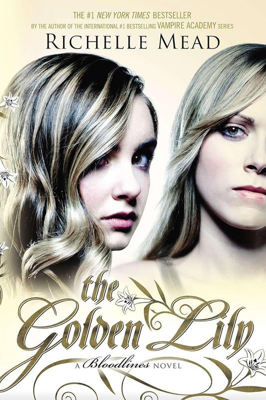 The Golden Lily: A Bloodlines Novel cover image