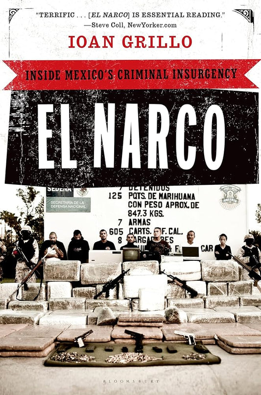 El Narco: Inside Mexico's Criminal Insurgency cover image