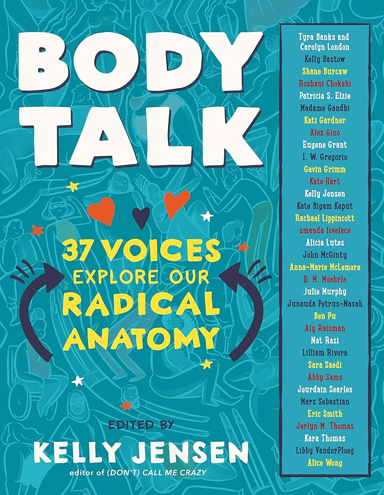 Body Talk: 37 Voices Explore Our Radical Anatomy cover image