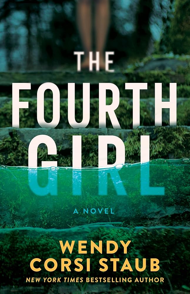 The Fourth Girl: A Novel (Haven Cliff) cover image