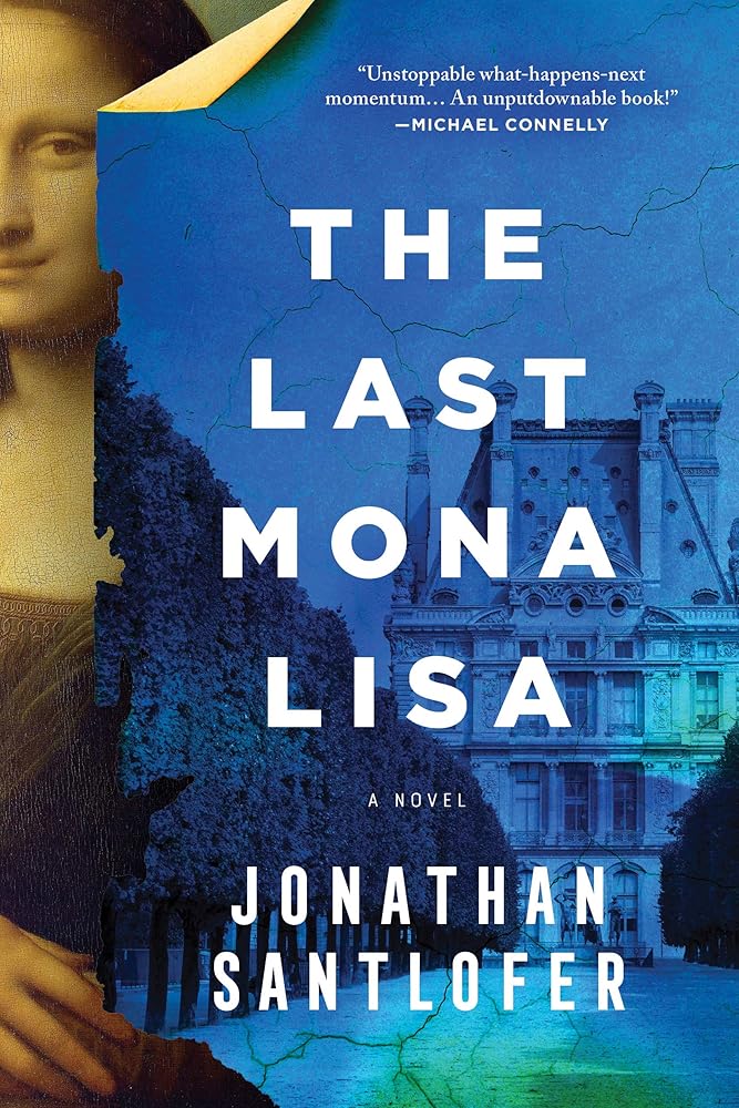 The Last Mona Lisa: A Novel cover image